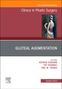 Gluteal Augmentation, An Issue of Clinics in Plastic Surgery, Buch