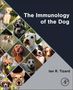 Ian R Tizard: The Immunology of the Dog, Buch