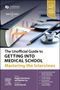 Bogdan Chiva Giurca: The Unofficial Guide to Getting Into Medical School: Mastering the Interviews, Buch, Buch