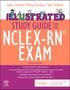 Joann Zerwekh: Illustrated Study Guide for the Nclex-Rn(r) Exam, Buch