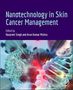 Nanotechnology in Skin Cancer Management, Buch