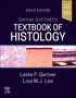 Leslie P Gartner: Gartner and Hiatt's Textbook of Histology, Buch