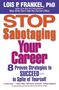 Lois P Frankel: Stop Sabotaging Your Career, Buch