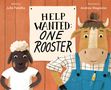Julie Falatko: Help Wanted: One Rooster, Buch