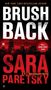 Sara Paretsky: Brush Back, Buch