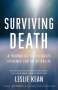 Leslie Kean: Surviving Death, Buch