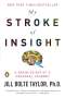Jill Bolte Taylor: My Stroke of Insight, Buch