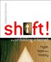 Edward Burman: Shift!, Buch