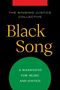 "THE SINGING JUSTICE COLLECTIVE. Black Song. A Manifesto for Music and Justice." Schwarzer Hintergrund, grünes Oval., Buch