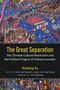 Text: "The Great Separation. The Chinese Cultural Revolution and the Political Origins of Ordoeconomism." Bunte Illustration., Buch
