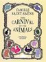 Camille Saint-Saens: Carnival Of The Animals In Ful, Noten, Noten