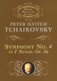 Peter Ilyitch Tchaikovsky: Symphony No. 4 in F Minor, Buch