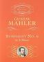 Gustav Mahler (1860-1911): Mahler, G: Symphony No. 6 in a Minor, Buch