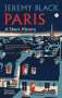 Jeremy Black: Paris, Buch