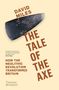 David Miles: The Tale of the Axe, Buch