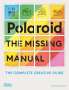Rhiannon Adam: Polaroid: The Missing Manual, Buch