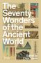 Chris Scarre: Seventy Wonders of the Ancient World, Buch