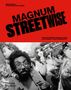 MAGNUM STREETWISE, herausgegeben von Stephen McLaren. Unten s/w-Foto von Menschen in urbaner Umgebung, teils fröhlich., Buch