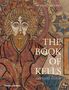 Bernard Meehan: The Book of Kells, Buch