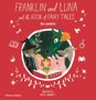 Jen Campbell: Franklin and Luna and the Book of Fairy Tales, Buch