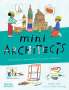 Robert Sae-Heng: Mini Architects, Buch