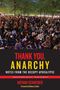 Nathan Schneider: Thank You, Anarchy, Buch
