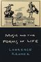 Lawrence Kramer: Music and the Forms of Life, Buch