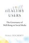 Niall Docherty: Healthy Users, Buch