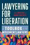 Ameca Reali: Lawyering for Liberation, Buch