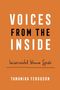"VOICES FROM THE INSIDE: Incarcerated Women Speak" von Tamanika Ferguson. Orange Hintergrund, schwarze und weiße Schrift.