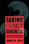 James B. Rule: Taking Privacy Seriously, Buch