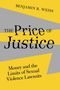 Benjamin R. Weiss: The Price of Justice, Buch