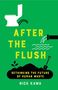 "After the Flush: Rethinking the Future of Human Waste" von Nick Kawa. Toiletten-Icon und Wasserrohr auf grünem Hintergrund.