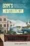 Zoe Ann Griffith: Egypt's Mediterranean, Buch