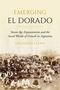 Eduardo Elena: Emerging El Dorado, Buch