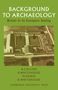 Desmond Collins: Background to Archaeology, Buch
