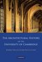 Robert Willis: The Architectural History of the University of Cambridge and of the Colleges of Cambridge and Eton 4 Volume Paperback Set, Buch