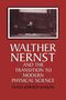 Diana Kormos Barkan: Walther Nernst and the Transition to Modern Physical Science, Buch