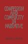 Dennis A. Foster: Confession and Complicity in Narrative, Buch
