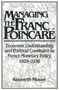 Kenneth Moure: Managing the Franc Poincar, Buch