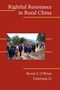 Kevin J. O'Brien: Rightful Resistance in Rural China, Buch