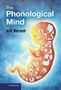Iris Berent: The Phonological Mind, Buch