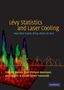 François Bardou: Lévy Statistics and Laser Cooling, Buch