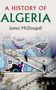 James Mcdougall: A History of Algeria, Buch