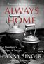 Fanny Singer: Always Home: A Daughter's Recipes & Stories, Buch