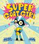 Tracey Baptiste: Super Goat Girl, Buch