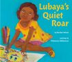 Marilyn Nelson: Lubaya's Quiet Roar, Buch