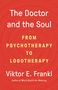 Viktor E Frankl: The Doctor and the Soul, Buch