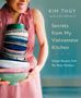 Kim Thuy: Secrets from My Vietnamese Kitchen, Buch