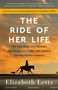 Elizabeth Letts: The Ride of Her Life, Buch
